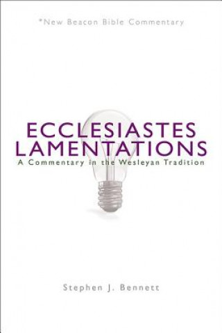 Carte Ecclesiastes/Lamentations Stephen J. Bennett
