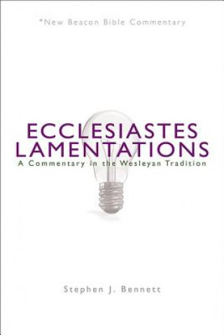 Könyv Ecclesiastes/Lamentations Stephen J. Bennett