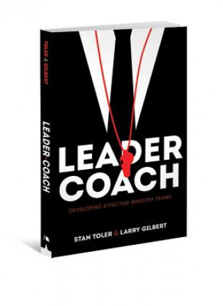 Book Leader-Coach Stan Toler