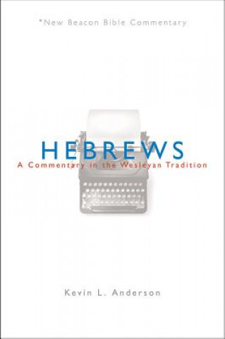 Book Hebrews Kevin L. Anderson