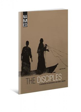 Kniha The Disciples: A Workbook for Individuals and Small Groups Beacon Hill Press