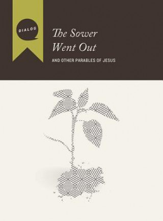 Livre The Sower Went Out: And Other Parables of Jesus Mike L. Wonch