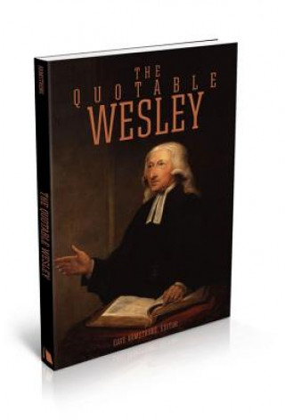 Kniha The Quotable Wesley John Wesley