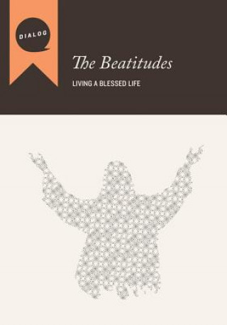 Kniha The Beatitudes: Living a Blessed Life Mike L. Wonch