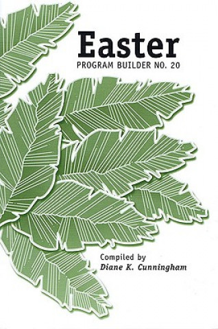 Buch Easter Program Builder No. 20 Diane K. Cunningham
