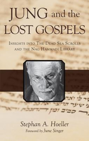 Книга Jung and the Lost Gospels Stephan Hoeller