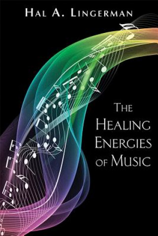 Buch Healing Energies of Music Hal Lingerman