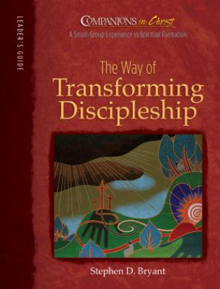 Kniha Companions in Christ: The Way of Transforming Discipleship: Leader's Guide Trevor Hudson
