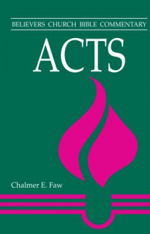 Knjiga Acts Chalmer Ernest Faw