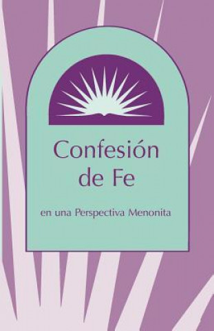 Kniha Confesion de Fe Marlin E. Miller