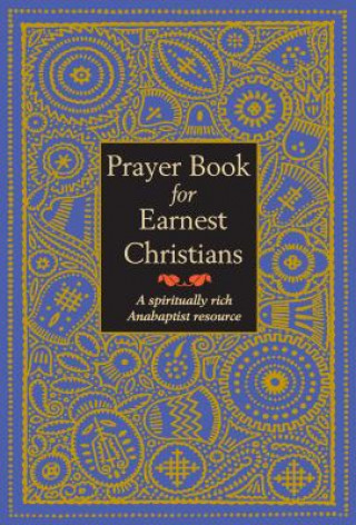 Carte Prayer Book for Earnest Christians Leonard Gross