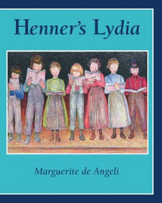 Książka Henner's Lydia Marguerite de Angeli