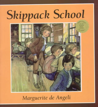 Knjiga Skippack School Marguerite de Angeli