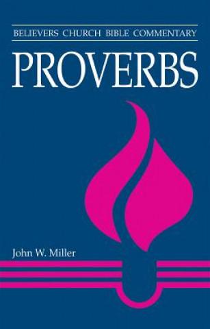 Könyv Proverbs John W. Miller