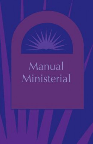 Kniha Manual Ministerial (Spanish) John D. Rempel