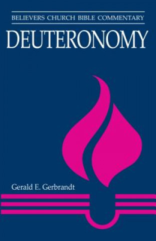 Carte Deuteronomy Gerald E. Gerbrandt