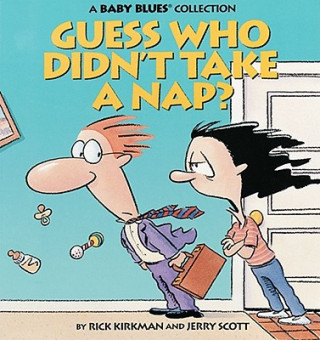 Livre Guess Who Didn't Take a Nap? Rick Kirkman