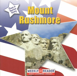 Knjiga Mount Rushmore Susan Ashley