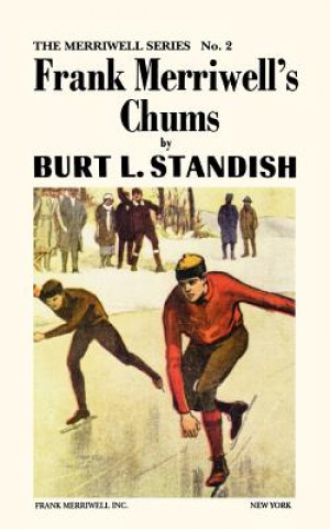 Książka Merriwell Series #2: Frank Merriwell's Chums Burt L. Standish