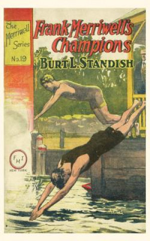 Книга Frank Merriwell's Champions Burt L. Standish