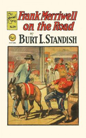 Livre Frank Merriwell on the Road Burt L. Standish