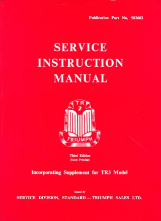 Book Triumph Tr2/Tr3 Service: Instruction Manual Triumph Sales LTD