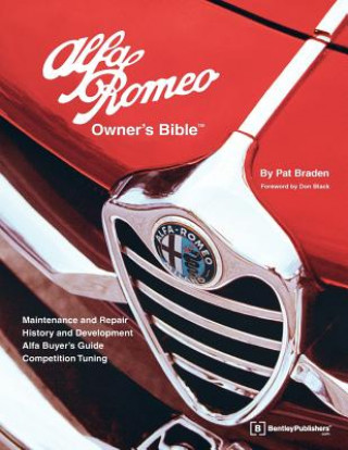 Könyv Alfa Romeo Owner's Bible Pat Braden