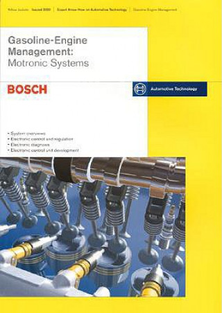 Kniha Gasoline Engine Management: Motronic Systems: Bosch Technical Instruction Robert Bosch