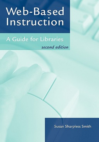 Könyv Web-Based Instruction Susan Sharpless Smith