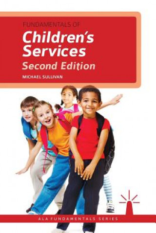 Livre Fundamentals of Children's Services Michael Sullivan