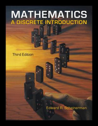 Carte Mathematics: A Discrete Introduction Edward A. Scheinerman