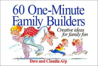 Kniha 60 One-Minute Family Builders Dave Arp