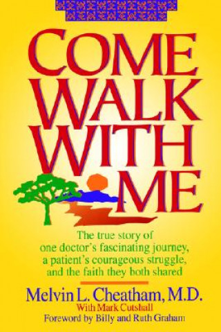 Carte COME WALK WITH ME, PB Billy Graham