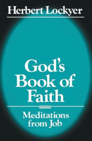 Knjiga God's Book of Faith H. Lockyer