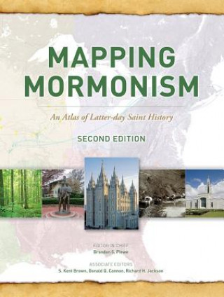 Knjiga Mapping Mormonism Brandon Plewe