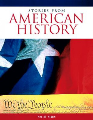 Książka Stories from American History Myrtis Mixon