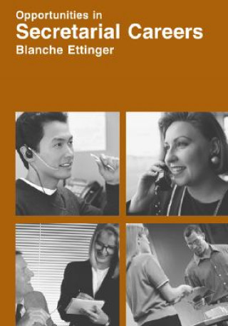 Kniha Opportunities in Secretarial Careers Blanche Ettinger