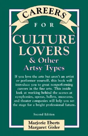 Kniha Careers for Culture Lovers & Other Artsy Types Marjorie Eberts