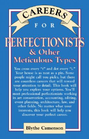 Knjiga Careers for Perfectionists & Other Meticulous Types Blythe Camenson