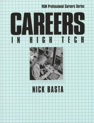 Könyv Careers in High Tech Nicholas Basta