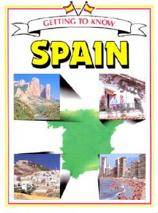 Kniha Getting to Know Spain Keith Lye