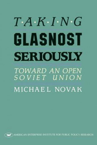 Kniha Taking Glasnost Seriously Michael Novák