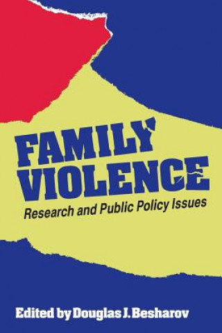 Kniha Family Violence Douglas J. Besharov