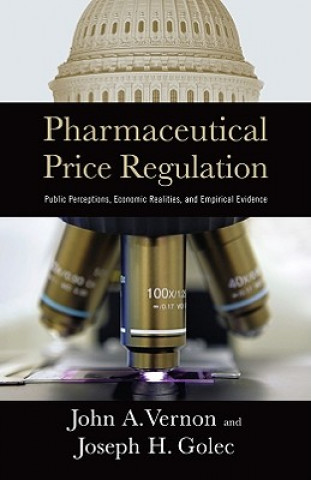 Kniha Pharmaceutical Price Regulation John A. Vernon