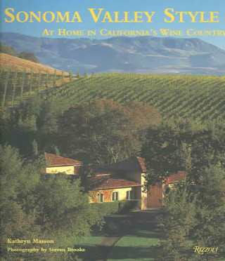 Livre Sonoma Valley Style Kathryn Masson