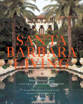 Kniha Santa Barbara Living Diane Dorrans Saeks