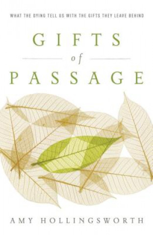 Buch Gifts of Passage Amy Hollingsworth