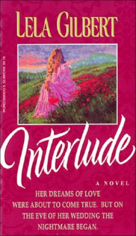Knjiga Interlude Lela Hamner Gilbert