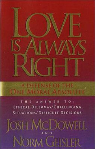 Book Love is Always Right Josh McDowell