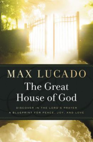 Buch Great House of God Max Lucado